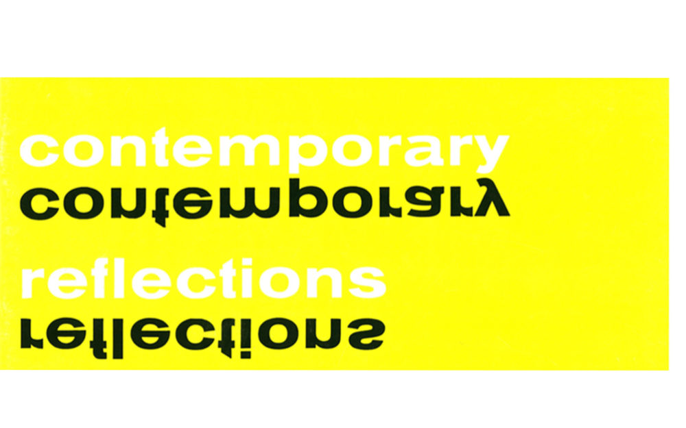 Contemporary Reflections