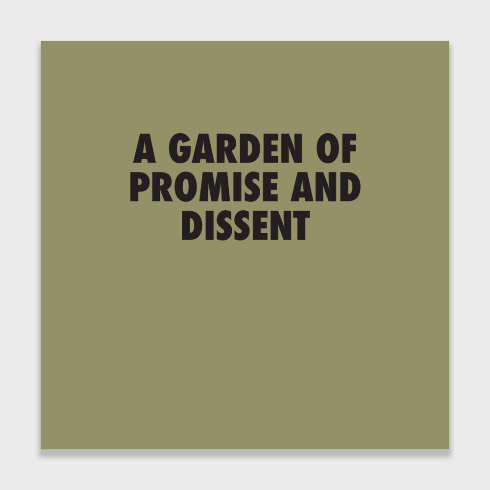 Moss green square book cover with "A Garden of Promise and Dissent" in black typeface centered