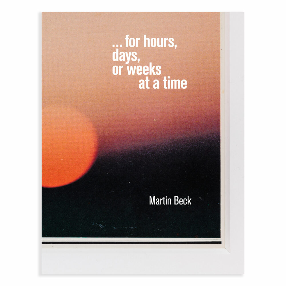 Cover of Martin Beck Catalogue: ... for hours, days, or weeks at a time